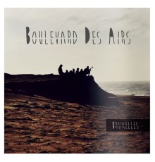 Boulevard des airs - Bruxelles