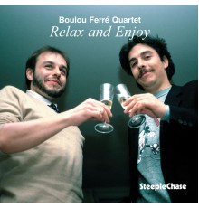 Boulou Ferré - Relax and Enjoy