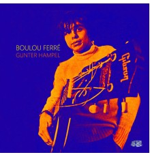 Boulou Ferré - Espace