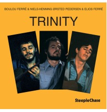 Boulou Ferré - Trinity