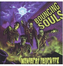 Bouncing Souls - Maniacal Laughter