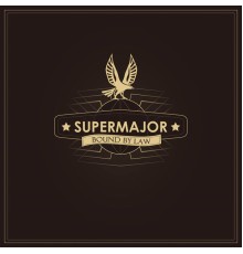 Bound by Law - Supermajor