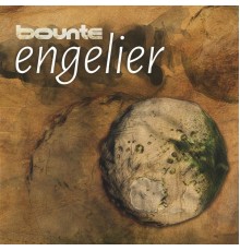 Bounte - Engelier