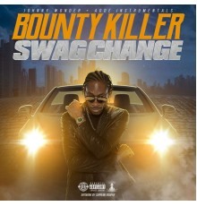 Bounty Killer - Swag Change