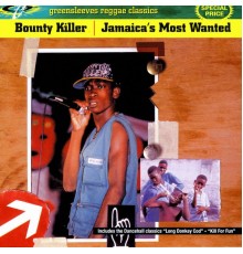 Bounty Killer - Jamaica's Most Wanted