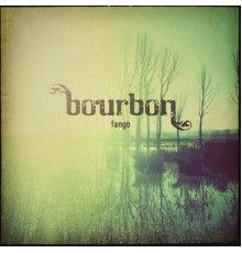 Bourbon - Fango