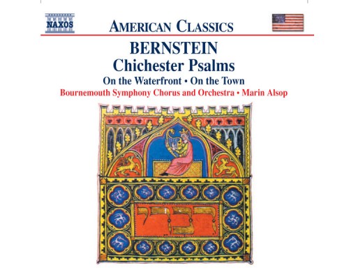 Bournemouth Symphony Orchestra & Chorus - Marin Alsop - Leonard Bernstein : Chichester Psalms - On the Town - On the Waterfront Bournemouth Symphony Orchestra & Chorus - Marin Alsop - Leonard Bernstein : Chichester Psalms - On the Town - On the Waterfront