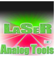 Bov J - Laser  (Analog Tools)