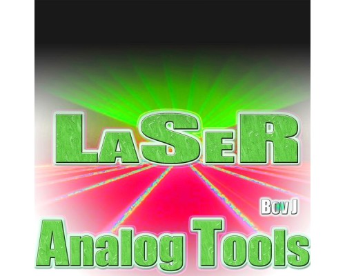 Bov J - Laser  (Analog Tools)