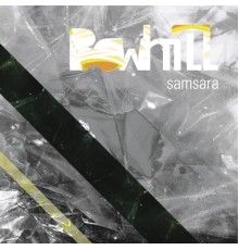 Bowhill - Samsara