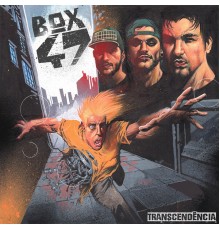 Box47 - Transcendência