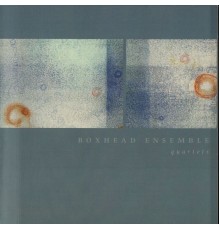 Boxhead Ensemble - Quartets