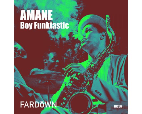 Boy Funktastic - Amane