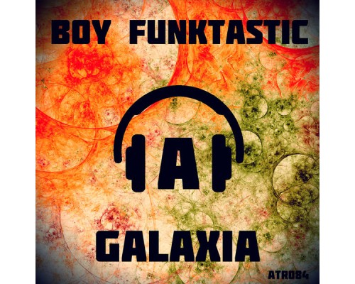 Boy Funktastic - Galaxia