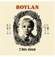 Boylan - 2 hrs Sleep