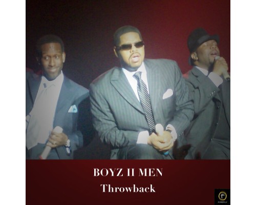 Boyz II Men - Throwback