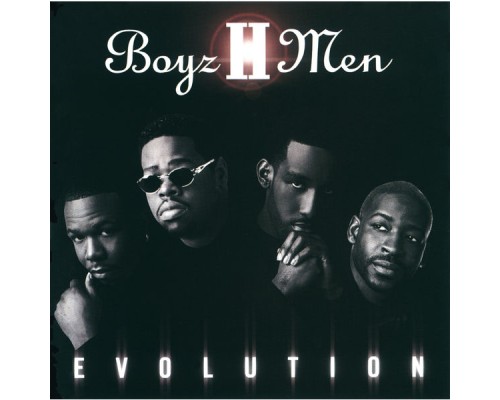 Boyz II Men - Evolution