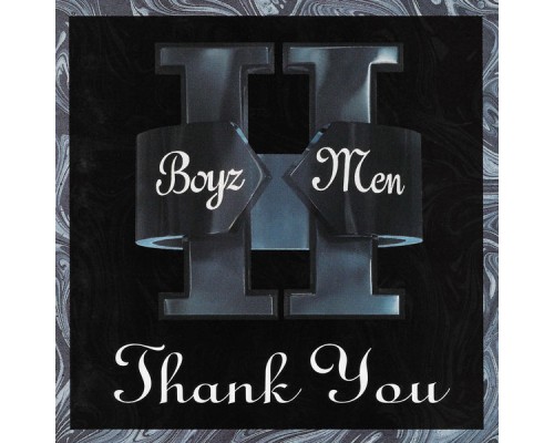 Boyz II Men - Thank You