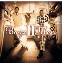 Boyz II Men - Full Circle