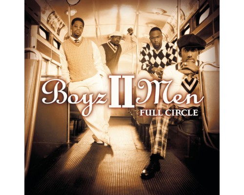 Boyz II Men - Full Circle