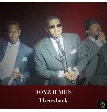 Boyz II Men - Throwback