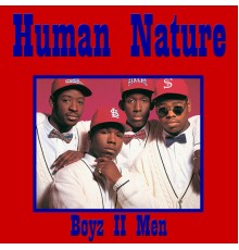 Boyz II Men - Human Nature