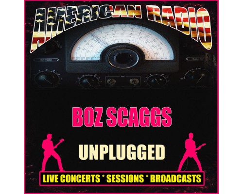 Boz Scaggs - Unplugged (Live)