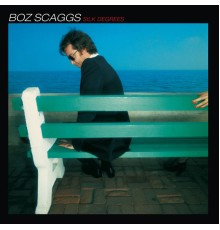 Boz Scaggs - Silk Degrees