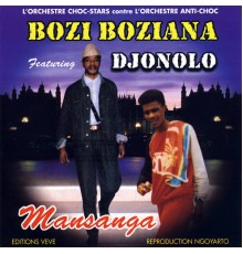 Bozi Boziana - Mansanga