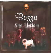 Bozza - Inja Yakhona