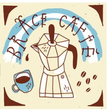 Brace - Caffè