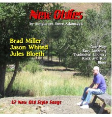 Brad Miller, Jason Whited & Jules Bloeth - New Oldies