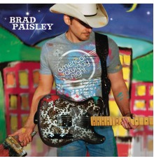 Brad Paisley - American Saturday Night