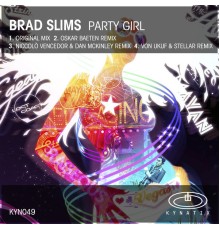 Brad Slims - Party Girl