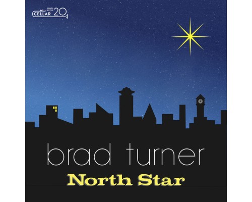 Brad Turner - North Star