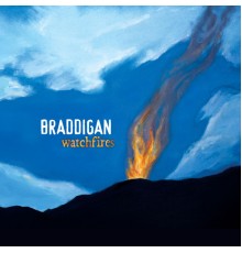 Braddigan - Watchfires