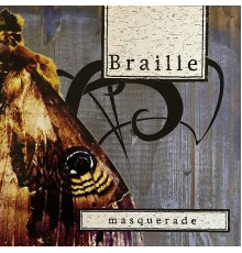 Braille - Masquerade