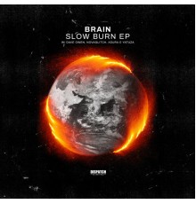 Brain - Slow Burn EP