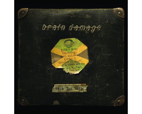 Brain Damage - Talk the Talk