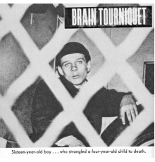 Brain Tourniquet - Brain Tourniquet II