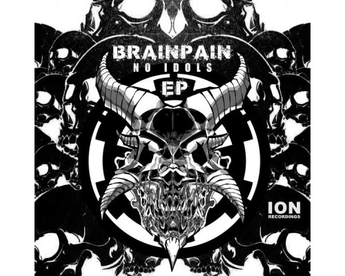 Brainpain - No Idols (Original Mix)