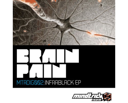 Brainpain - Infrablack EP