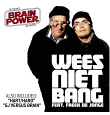 Brainpower - Wees Niet Bang