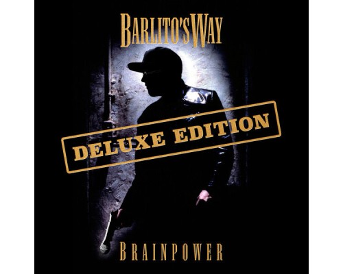 Brainpower - Barlito's Way (Deluxe Edition)