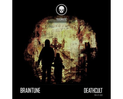 Braintune - Deathcult