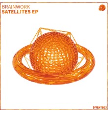 Brainwork - Satellites EP