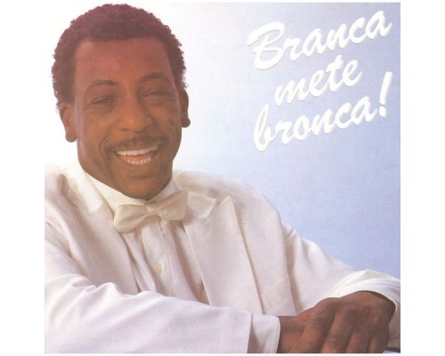Branca Di Neve - Branca Mete Bronca Branca Di Neve - Branca Mete Bronca