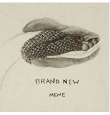 Brand New - Mene