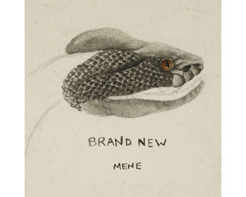 Brand New - Mene