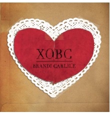 Brandi Carlile - XOBC